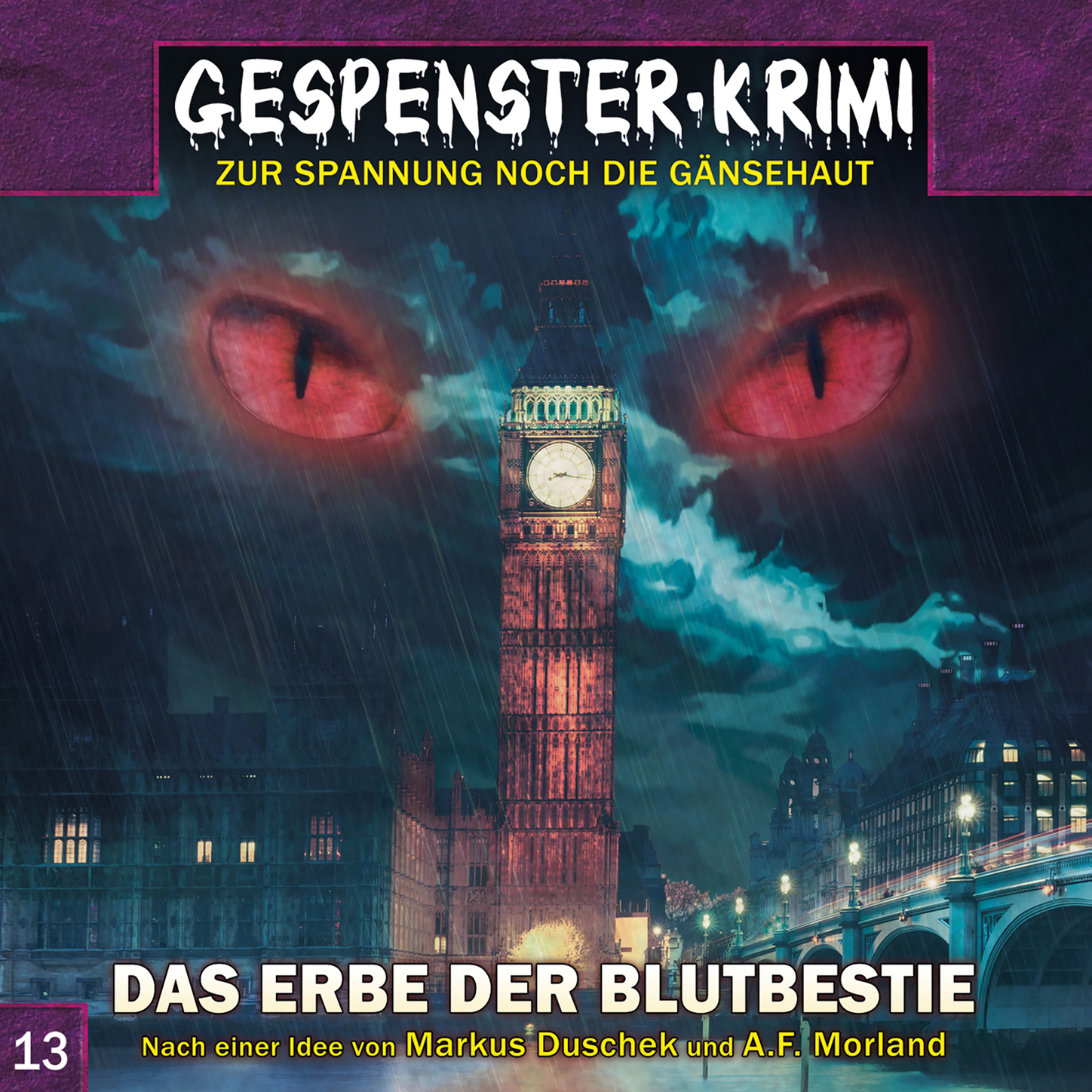 Обложка книги «Gespenster-Krimi, Folge 13: Das Erbe der Blutbestie»