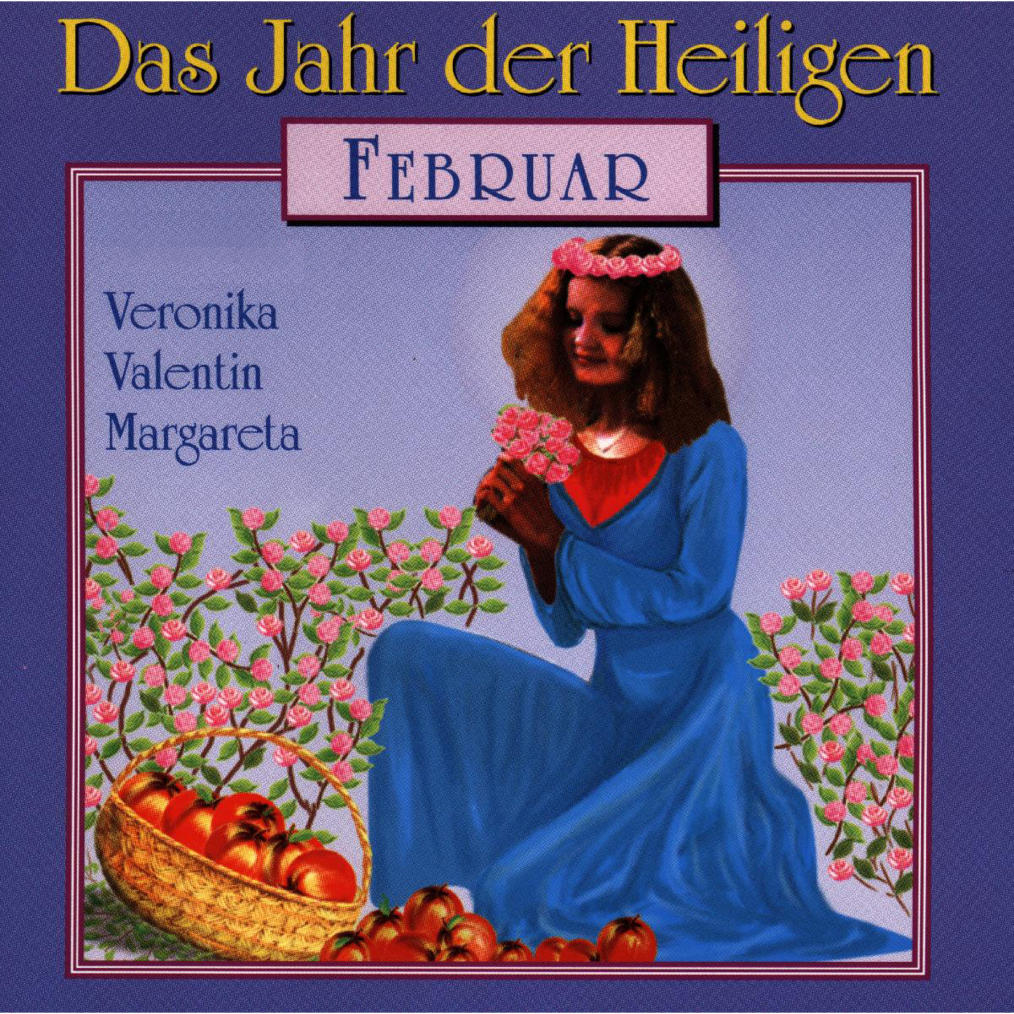 Обложка книги «Das Jahr der Heiligen, Februar»