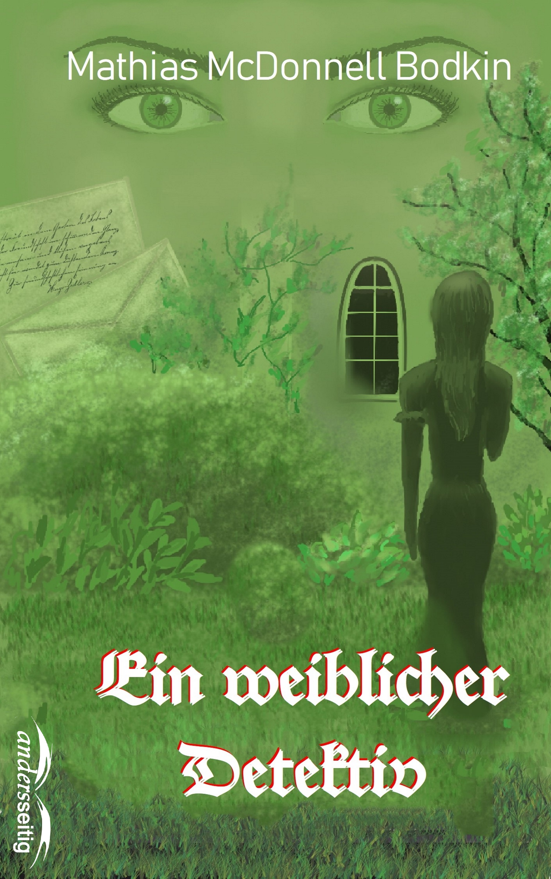 Обложка книги «Ein weiblicher Detektiv»