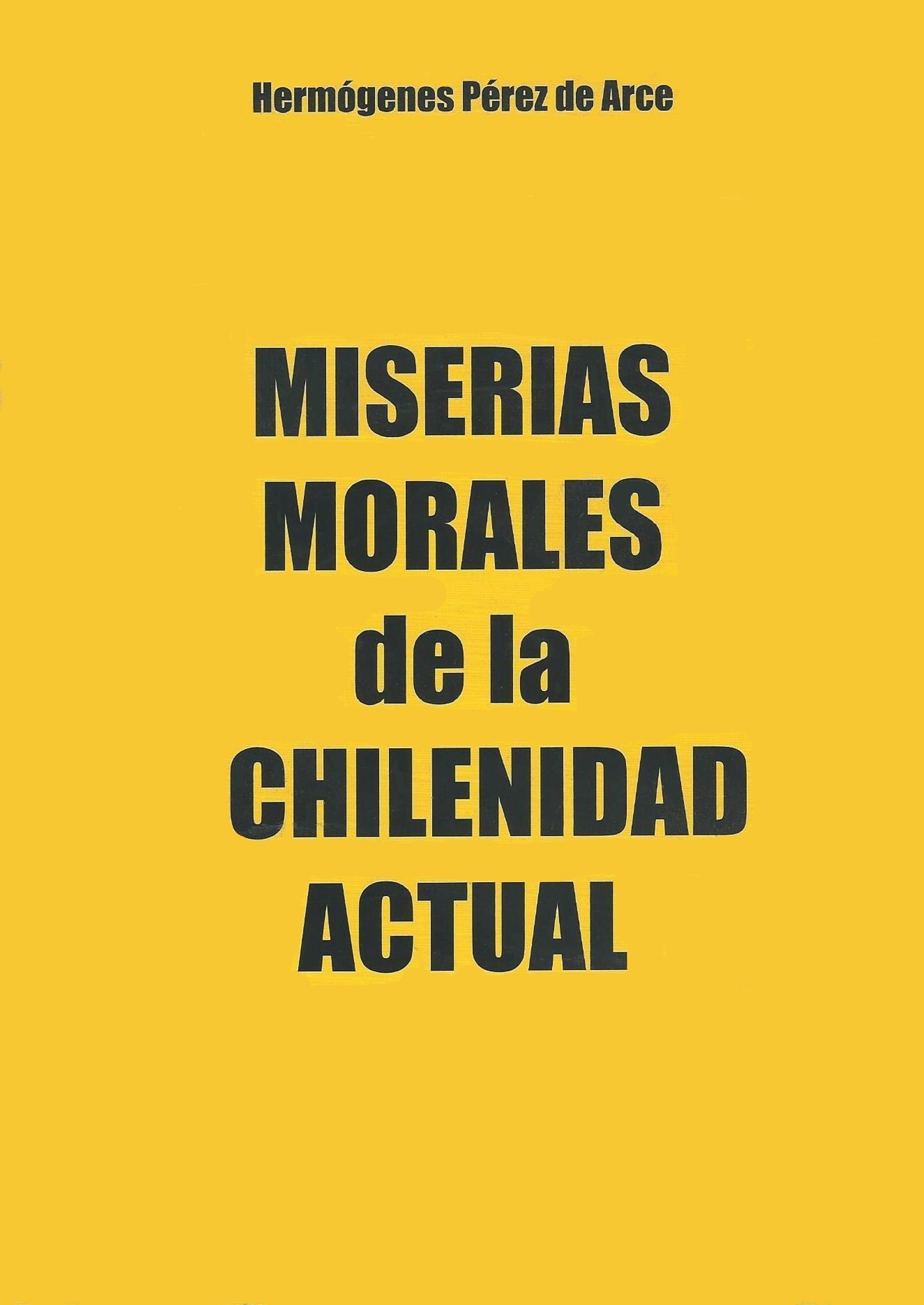 Обложка книги «Miserias morales de la chilenidad actual»