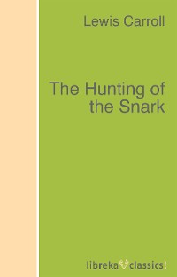 Обложка книги «The Hunting of the Snark»