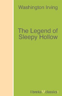 Обложка книги «The Legend of Sleepy Hollow»