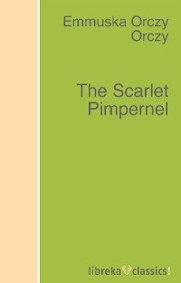 Обложка книги «The Scarlet Pimpernel»