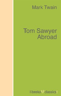 Обложка книги «Tom Sawyer Abroad»