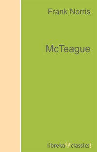 Обложка книги «McTeague»