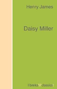 Обложка книги «Daisy Miller»