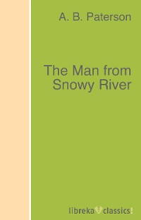 Обложка книги «The Man from Snowy River»