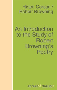 Обложка книги «An Introduction to the Study of Robert Browning's Poetry»
