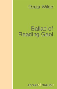 Обложка книги «Ballad of Reading Gaol»