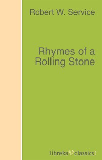 Обложка книги «Rhymes of a Rolling Stone»