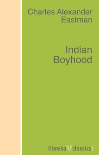 Обложка книги «Indian Boyhood»