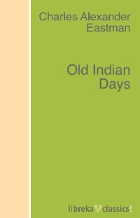 Обложка книги «Old Indian Days»