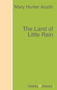 Обложка книги «The Land of Little Rain»