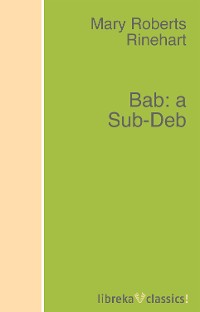 Обложка книги «Bab: a Sub-Deb»