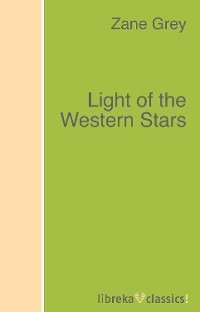 Обложка книги «Light of the Western Stars»