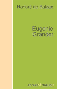 Обложка книги «Eugenie Grandet»