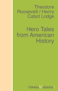 Обложка книги «Hero Tales from American History»