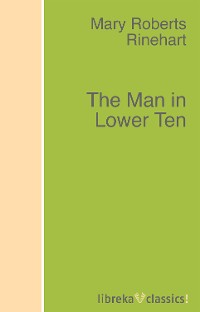 Обложка книги «The Man in Lower Ten»