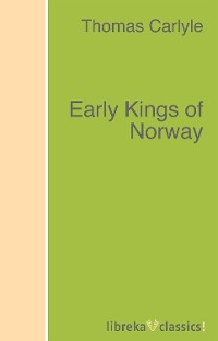 Обложка книги «Early Kings of Norway»