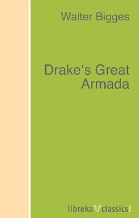 Обложка книги «Drake's Great Armada»