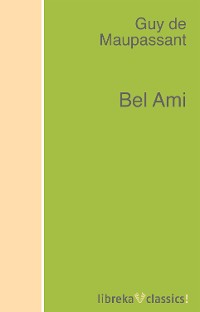 Обложка книги «Bel Ami»
