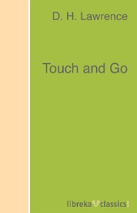 Обложка книги «Touch and Go»