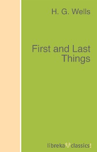 Обложка книги «First and Last Things»