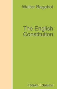 Обложка книги «The English Constitution»