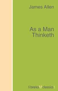 Обложка книги «As a Man Thinketh»