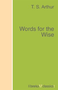 Обложка книги «Words for the Wise»