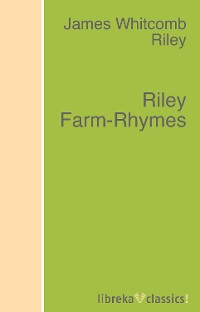 Обложка книги «Riley Farm-Rhymes»