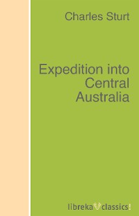 Обложка книги «Expedition into Central Australia»