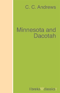 Обложка книги «Minnesota and Dacotah»