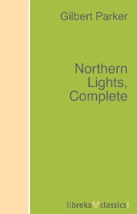 Обложка книги «Northern Lights, Complete»