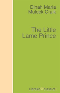 Обложка книги «The Little Lame Prince»