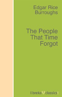 Обложка книги «The People That Time Forgot»