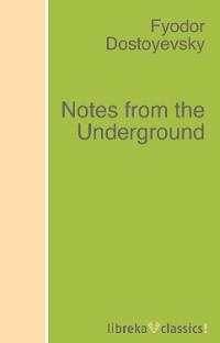 Обложка книги «Notes from the Underground»