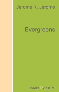 Обложка книги «Evergreens»