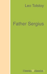 Обложка книги «Father Sergius»