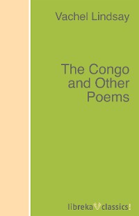 Обложка книги «The Congo and Other Poems»