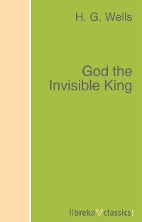 Обложка книги «God the Invisible King»