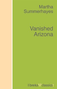 Обложка книги «Vanished Arizona»
