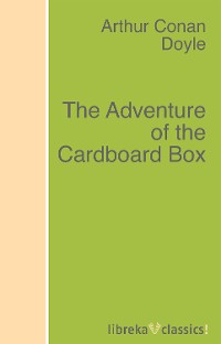 Обложка книги «The Adventure of the Cardboard Box»