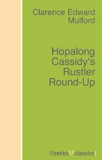 Обложка книги «Hopalong Cassidy's Rustler Round-Up»