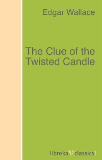 Обложка книги «The Clue of the Twisted Candle»