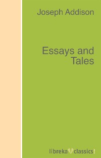 Обложка книги «Essays and Tales»