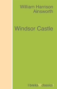 Обложка книги «Windsor Castle»