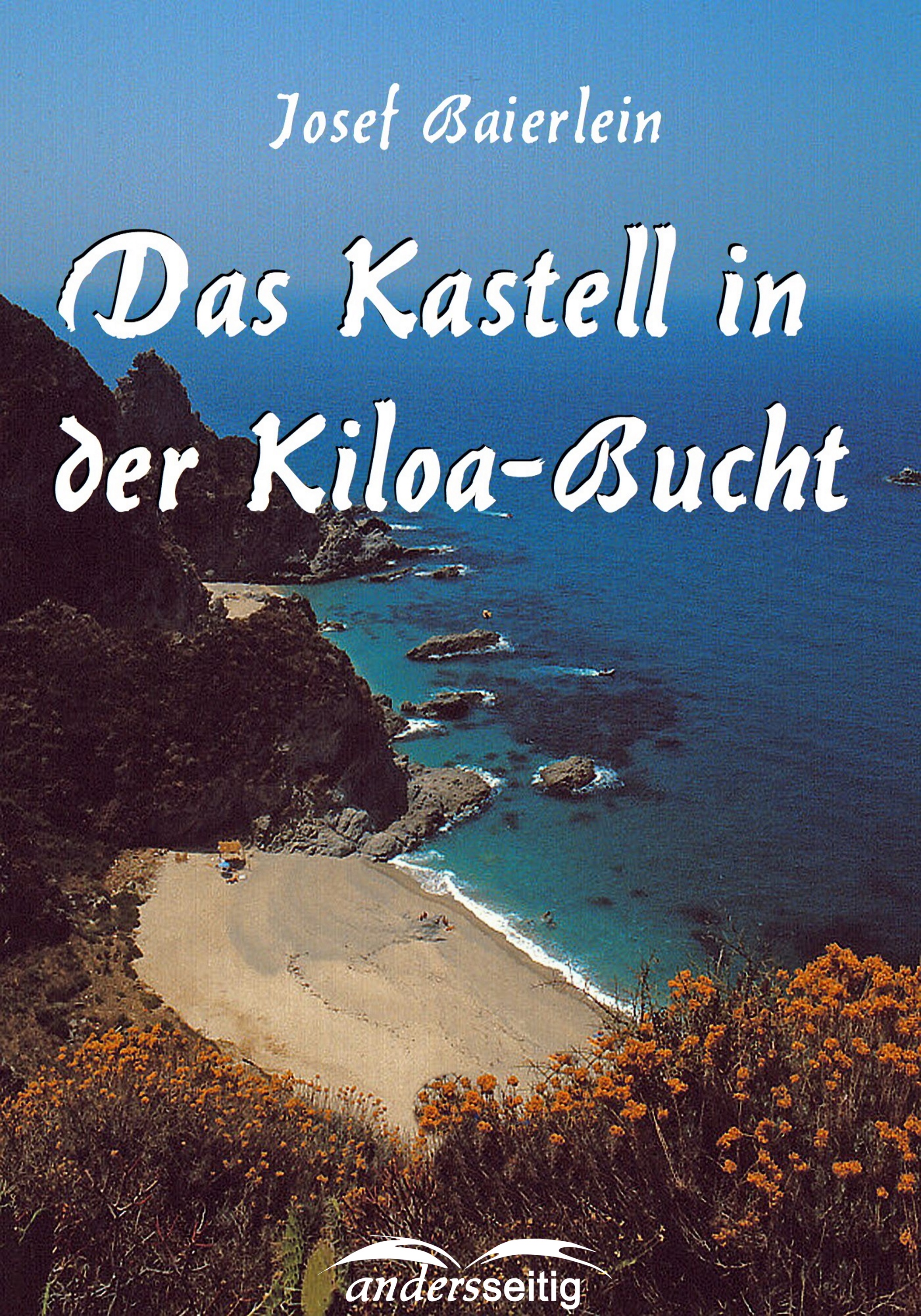 Обложка книги «Das Kastell in der Kiloa-Bucht»
