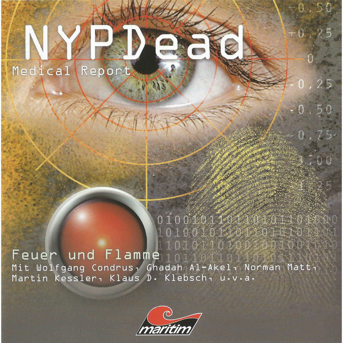Обложка книги «NYPDead - Medical Report, Folge 1: Feuer und Flamme»
