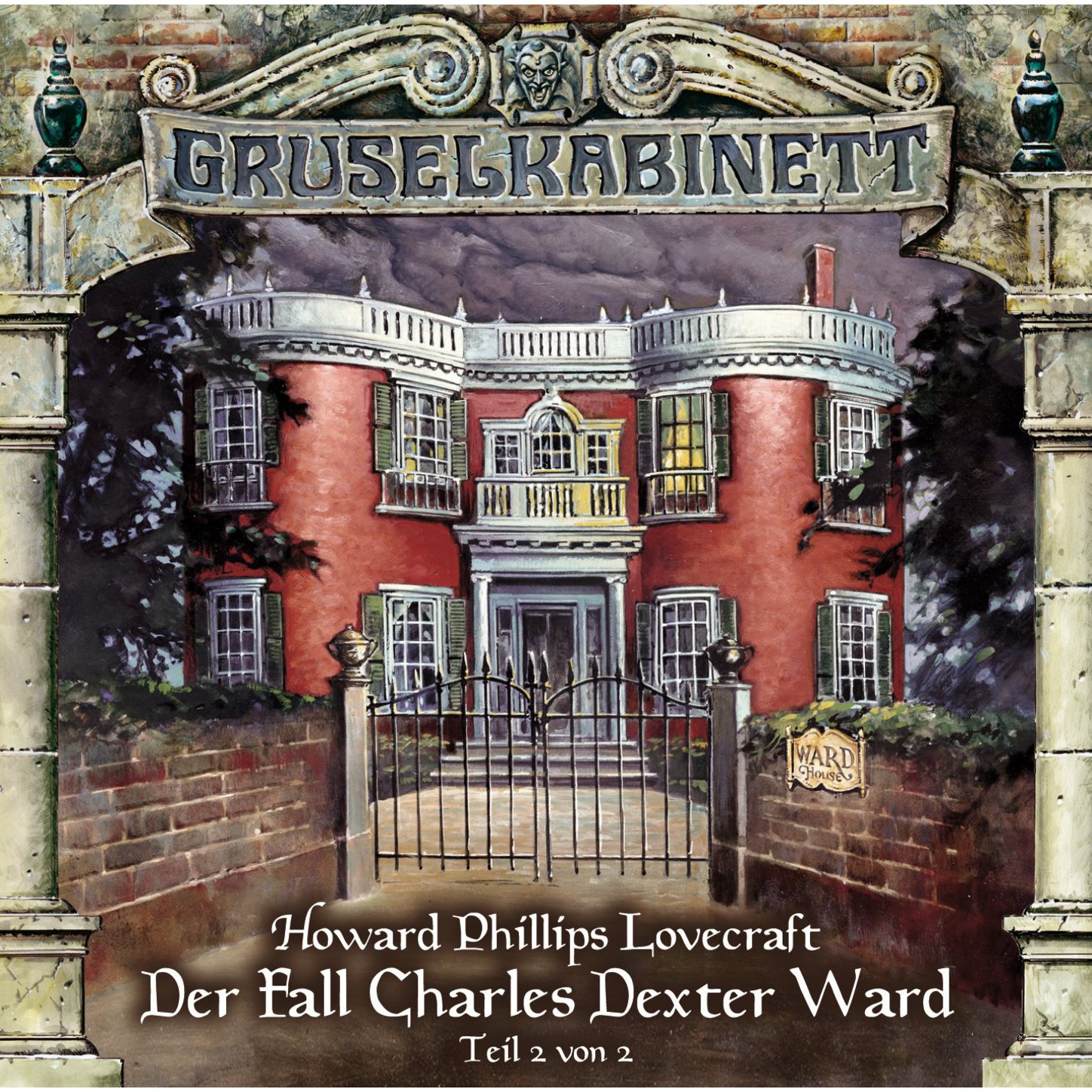 Обложка книги «Gruselkabinett, Folge 25: Der Fall Charles Dexter Ward (Folge 2 von 2)»